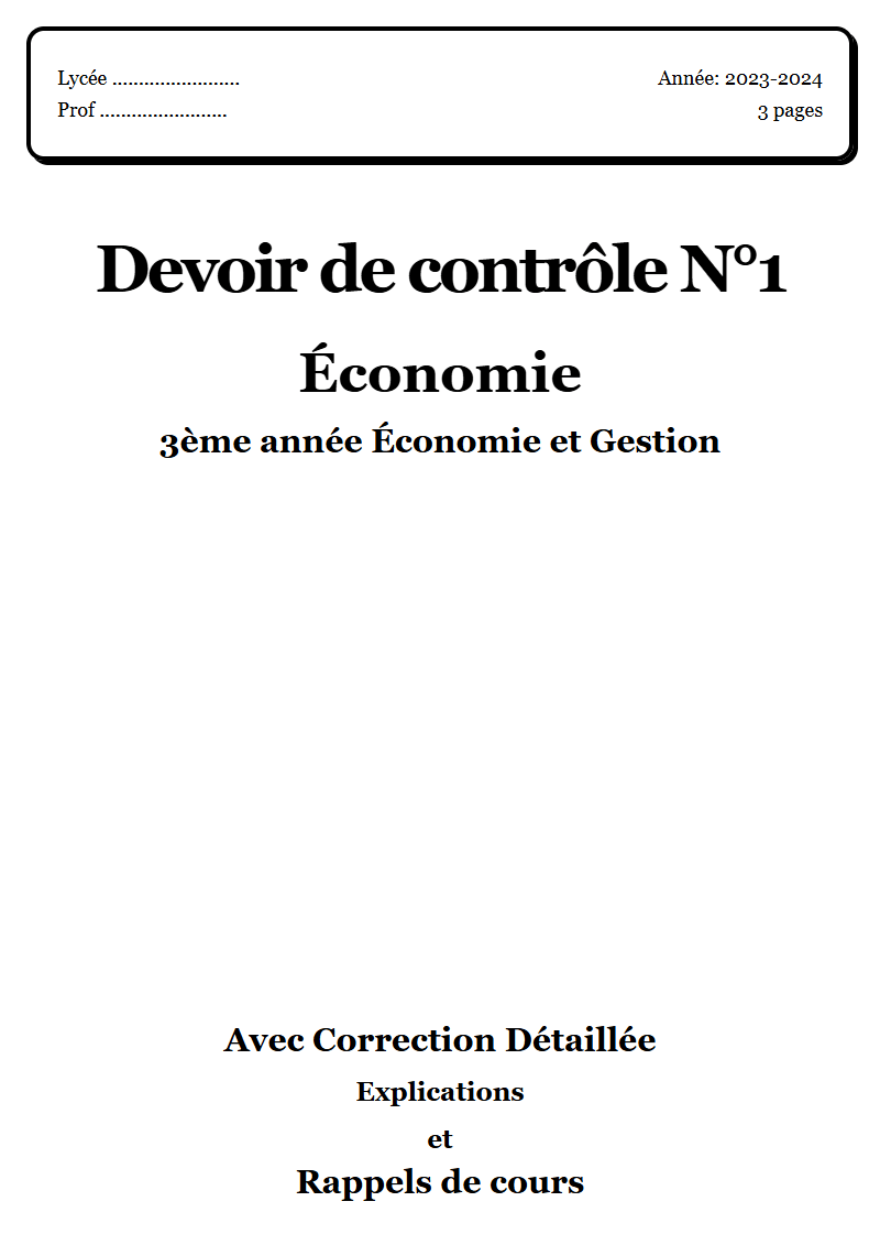 Devoir de contrôle 1 Éco 3ème année Économie et Gestion corrigé Sujet 1 Tunisie"