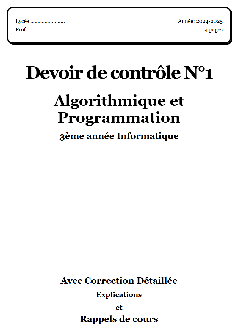 Devoir de contrôle 1 Algorithmique et Programmation 3ème année Informatique corrigé Sujet 1 Tunisie"