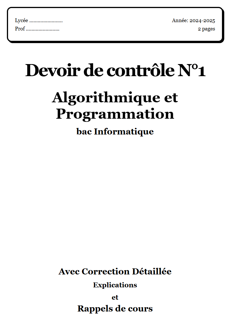 Devoir de contrôle 1 Algorithmique et Programmation bac Informatique corrigé Sujet 1 Tunisie"