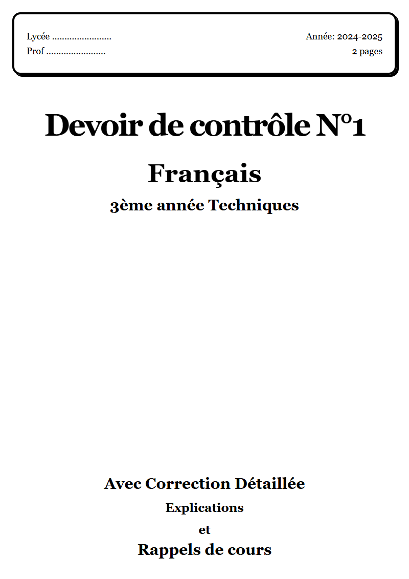 Devoir de contrôle 1 Français 3ème année Techniques corrigé Sujet 2 Tunisie"