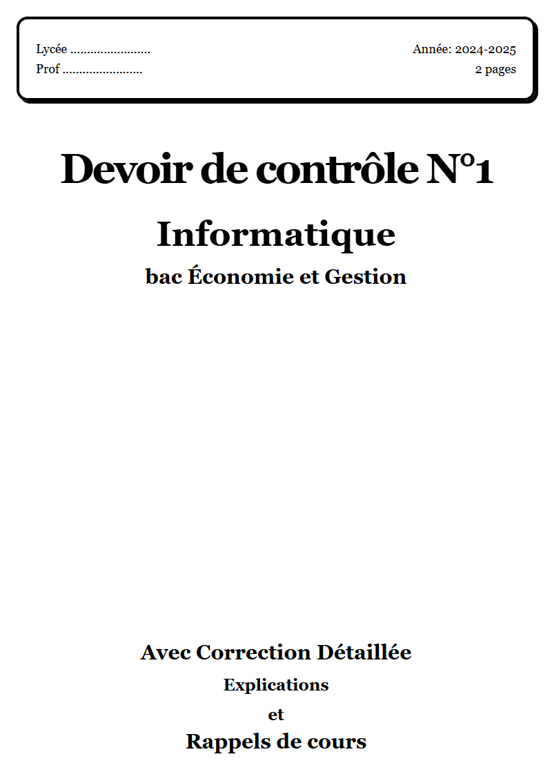 Devoir de contrôle 1 Info bac Économie et Gestion corrigé Sujet 1 Tunisie"