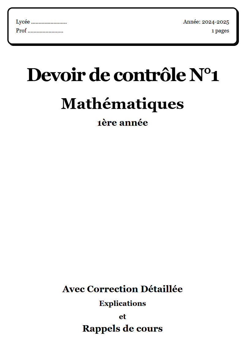 Devoir de contrôle 1 Maths 1ère année corrigé Sujet 2 Tunisie"