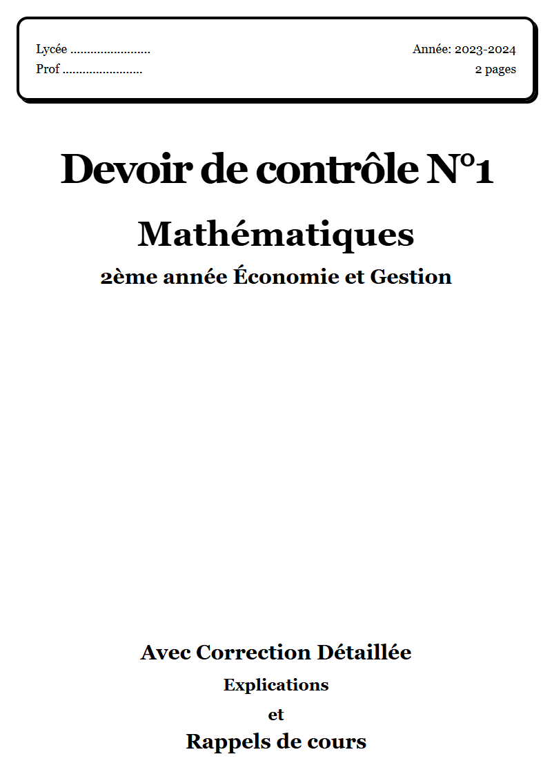 Devoir de contrôle 1 Maths 2ème année Économie et Gestion corrigé Sujet 2 Tunisie"