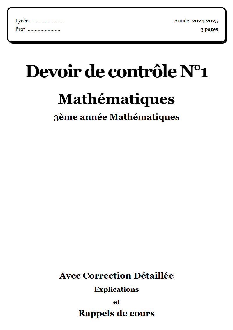 Devoir de contrôle 1 Maths 3ème année Mathématiques corrigé Sujet 2 Tunisie"