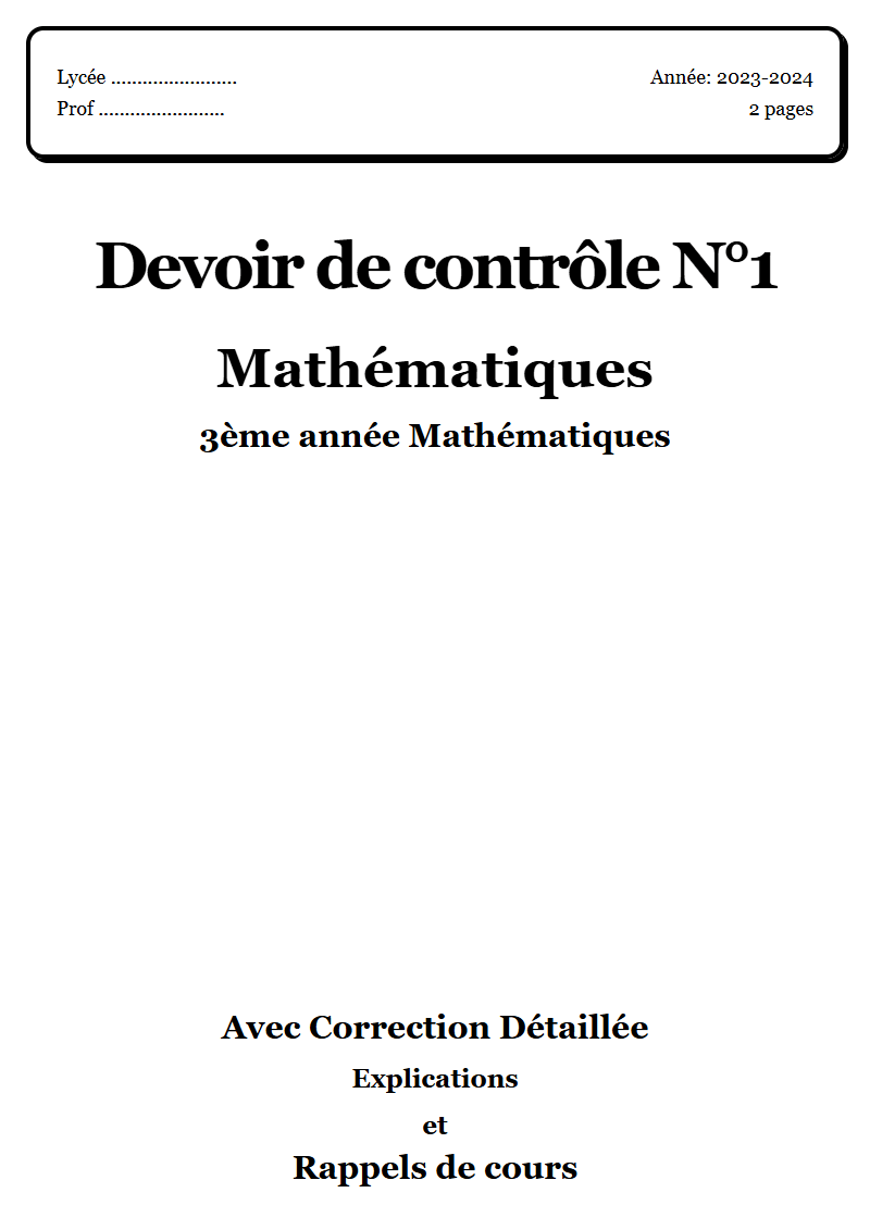 Devoir de contrôle 1 Maths 3ème année Mathématiques corrigé Sujet 2 Tunisie"