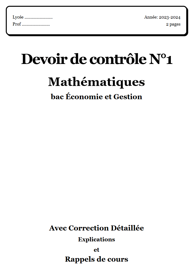 Devoir de contrôle 1 Maths bac Économie et Gestion corrigé Sujet 1 Tunisie"
