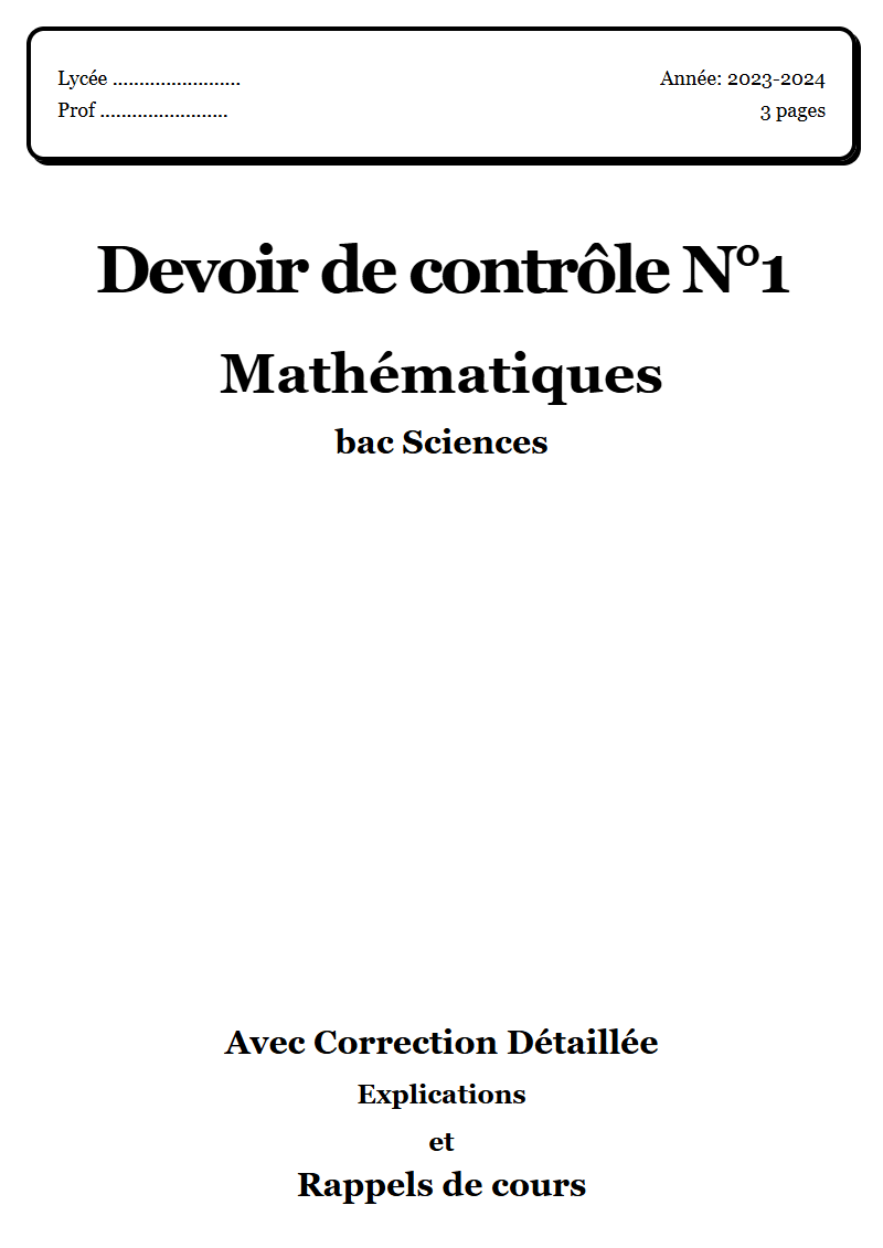 Devoir de contrôle 1 Maths bac Sciences corrigé Sujet 1 Tunisie"