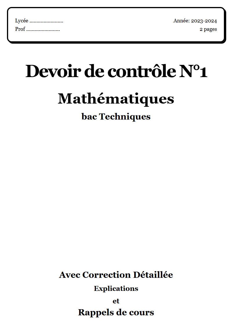 Devoir de contrôle 1 Maths bac Techniques corrigé Sujet 1 Tunisie"