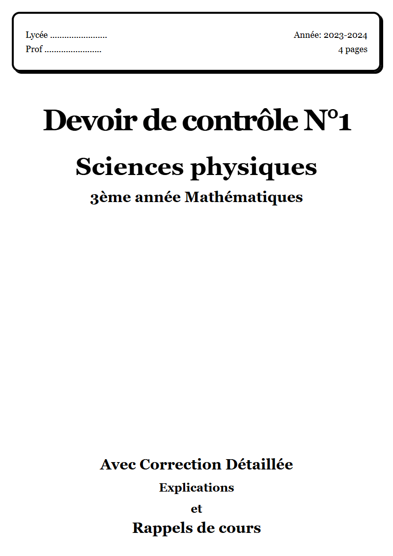 Devoir de contrôle 1 Sciences physiques 3ème année Mathématiques corrigé Sujet 2 Tunisie"