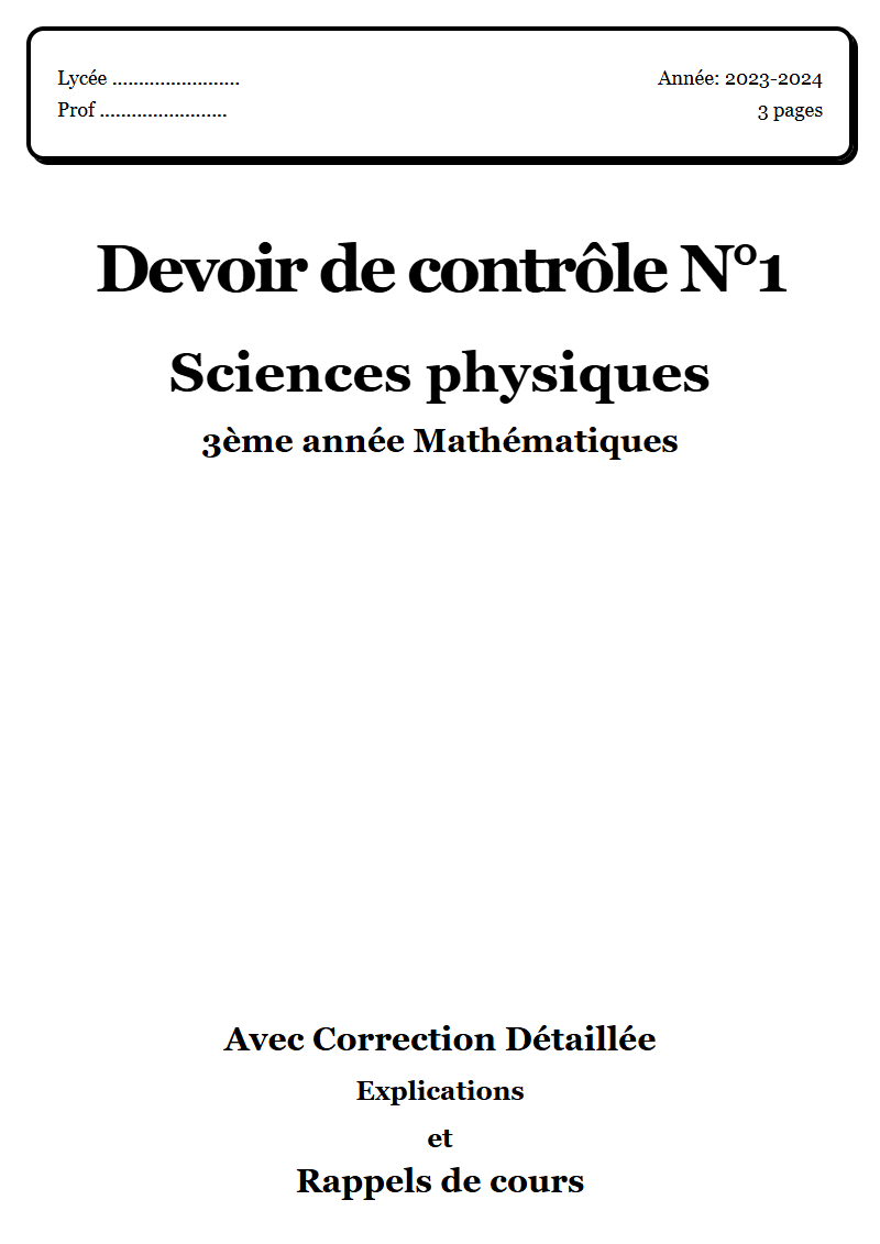 Devoir de contrôle 1 Sciences physiques 3ème année Mathématiques corrigé Sujet 3 Tunisie"