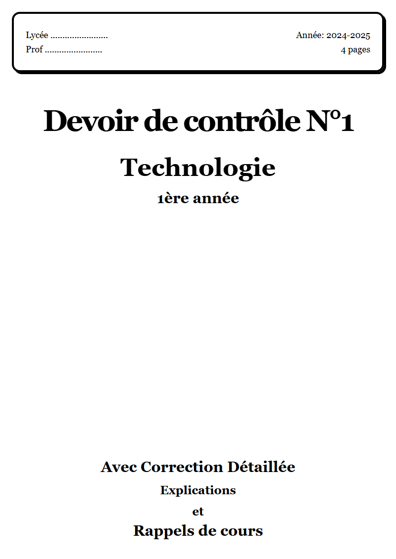 Devoir de contrôle 1 Technique 1ère année corrigé Sujet 3 Tunisie"