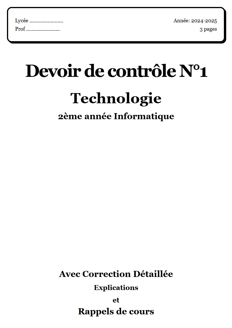 Devoir de contrôle 1 Technique 2ème année Informatique corrigé Sujet 1 Tunisie"