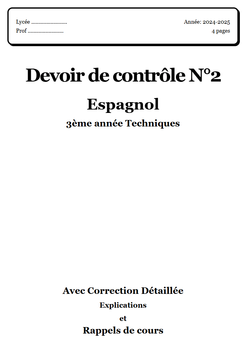 Devoir de contrôle 2 Espagnol 3ème année Techniques corrigé Sujet 1 Tunisie"