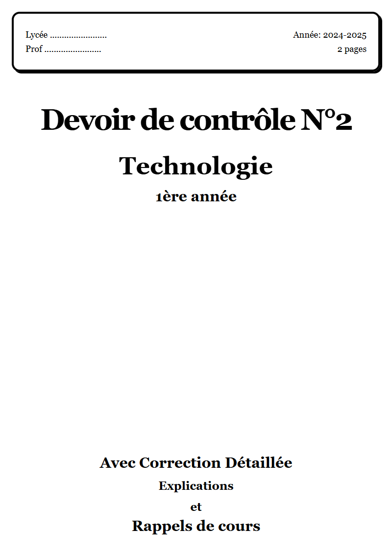 Devoir de contrôle 2 Technique 1ère année corrigé Sujet 2 Tunisie"
