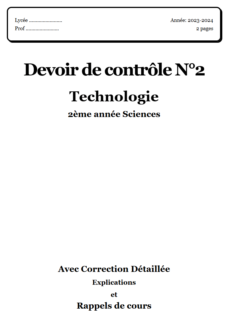 Devoir de contrôle 2 Technique 2ème année Sciences corrigé Sujet 1 Tunisie"