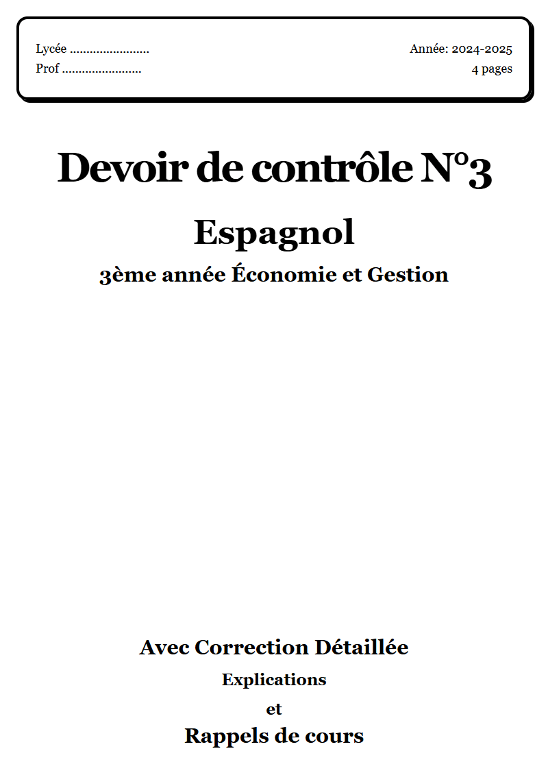 Devoir de contrôle 3 Espagnol 3ème année Économie et Gestion corrigé Sujet 1 Tunisie"