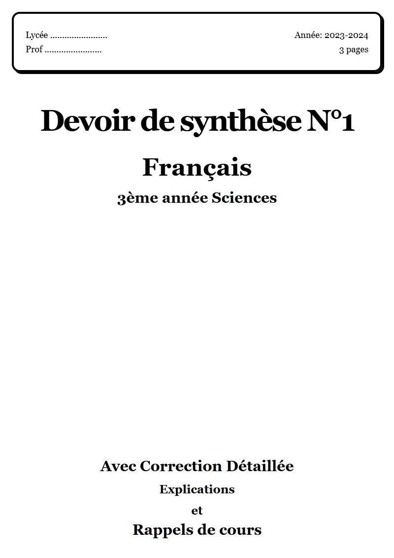 Devoir de synthèse 1 Français 3ème année Sciences corrigé Sujet 2 Tunisie"