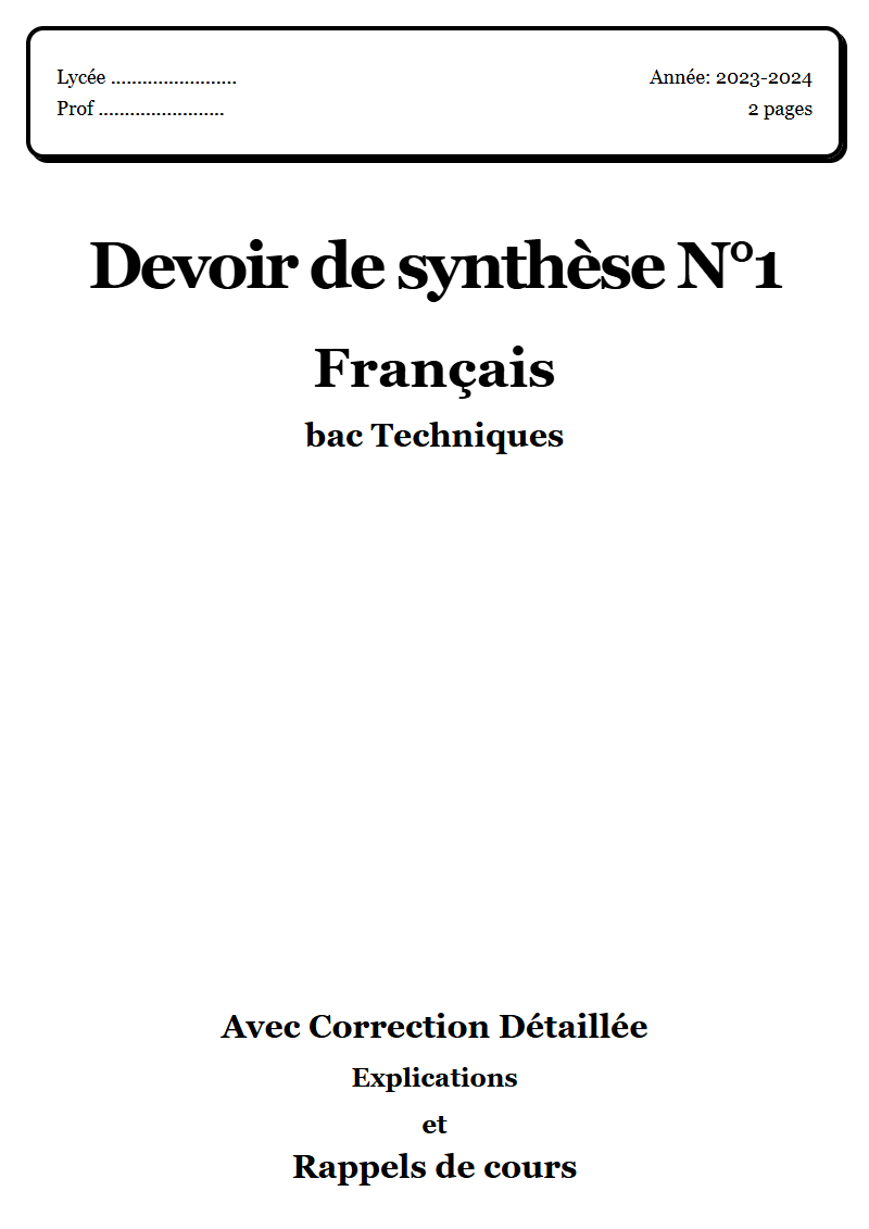Devoir de synthèse 1 Français bac Techniques corrigé Sujet 2 Tunisie"