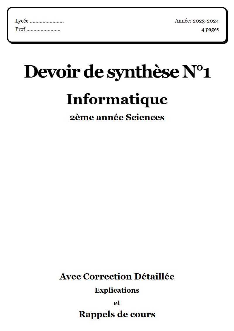 Devoir de synthèse 1 Info 2ème année Sciences corrigé Sujet 3 Tunisie"