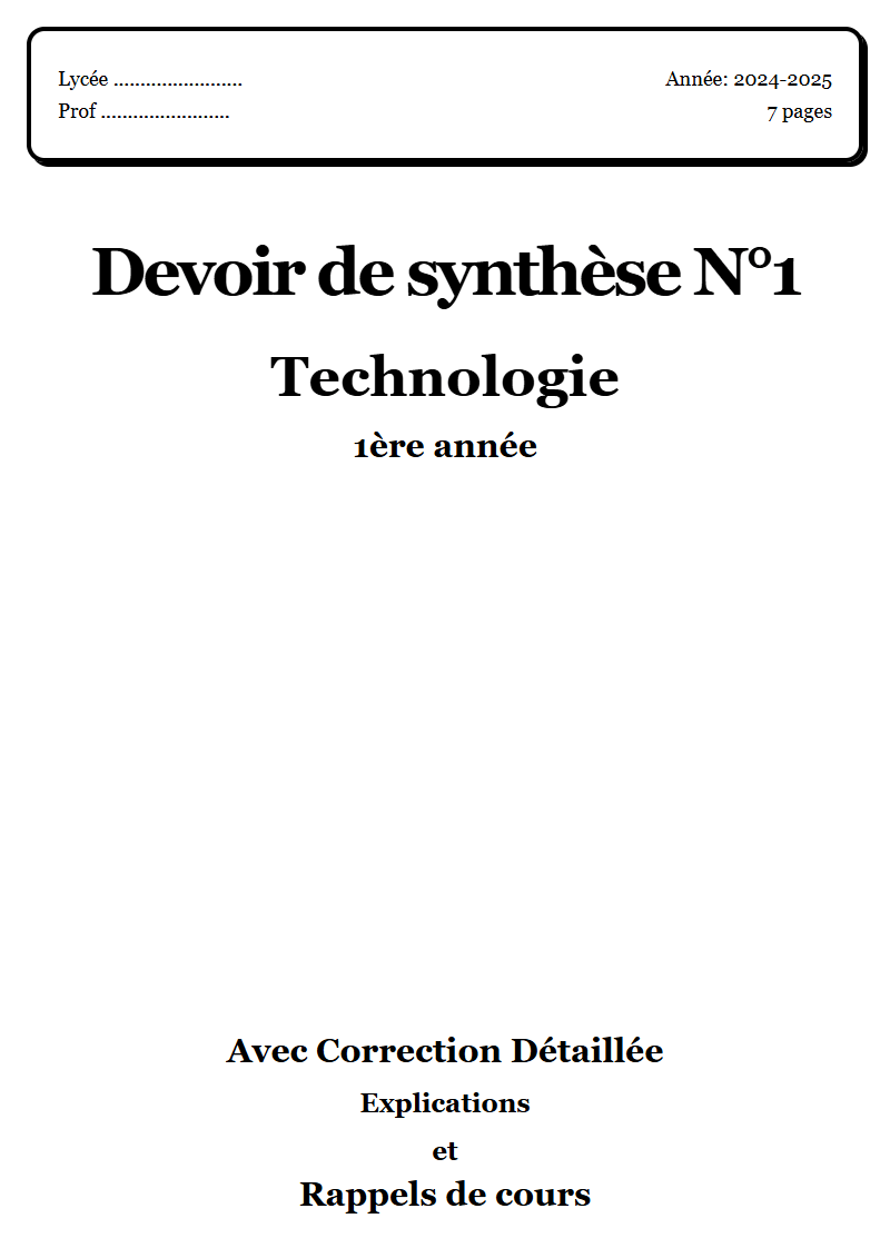 Devoir de synthèse 1 Technique 1ère année corrigé Sujet 1 Tunisie"