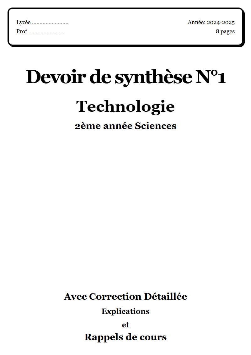 Devoir de synthèse 1 Technique 2ème année Sciences corrigé Sujet 2 Tunisie"