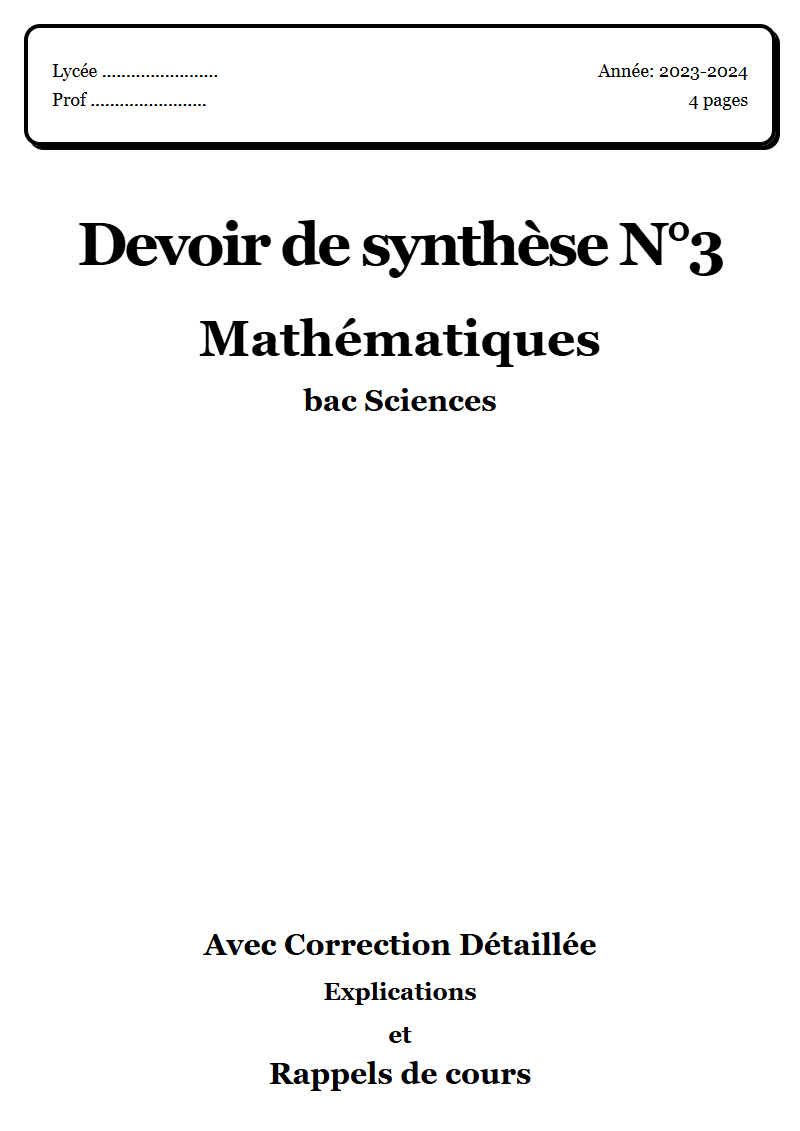 Devoir de synthèse 3 Maths bac Sciences corrigé Sujet 2 Tunisie"